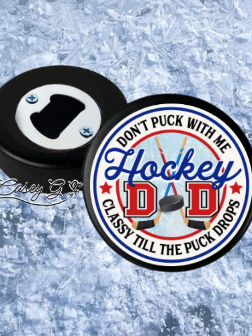 NEW*Father's Day**Hockey Dad**Don't Puck With Me Bottle Opener*